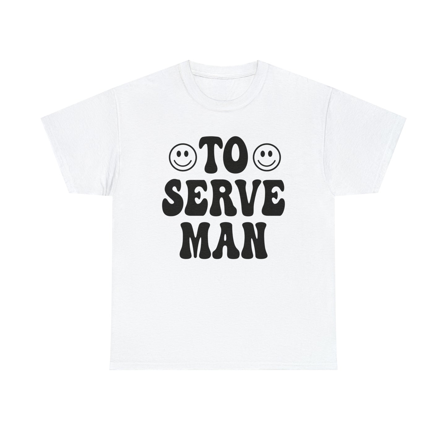 To Serve Man Groovy Tee