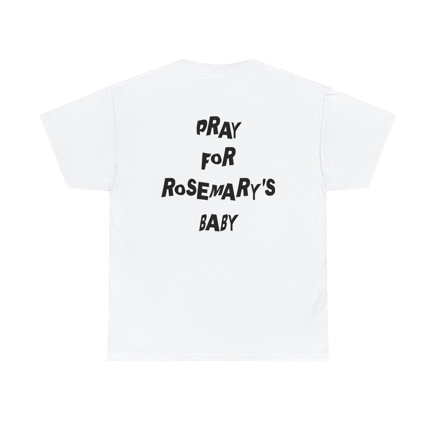 Pray For Rosemary's Baby Tee