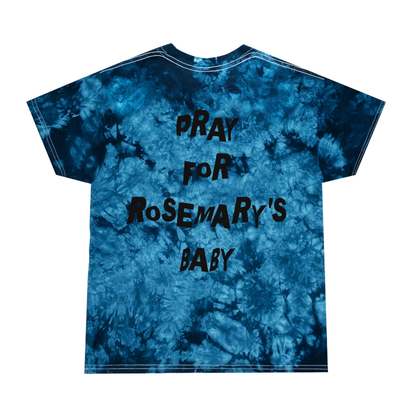 Pray For Rosemary's Baby Tie-Dye Tee, Crystal