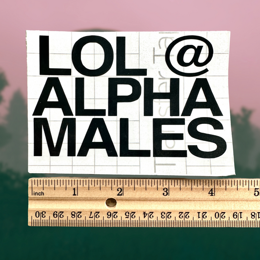 Lol @ Alpha mannetjes sticker 