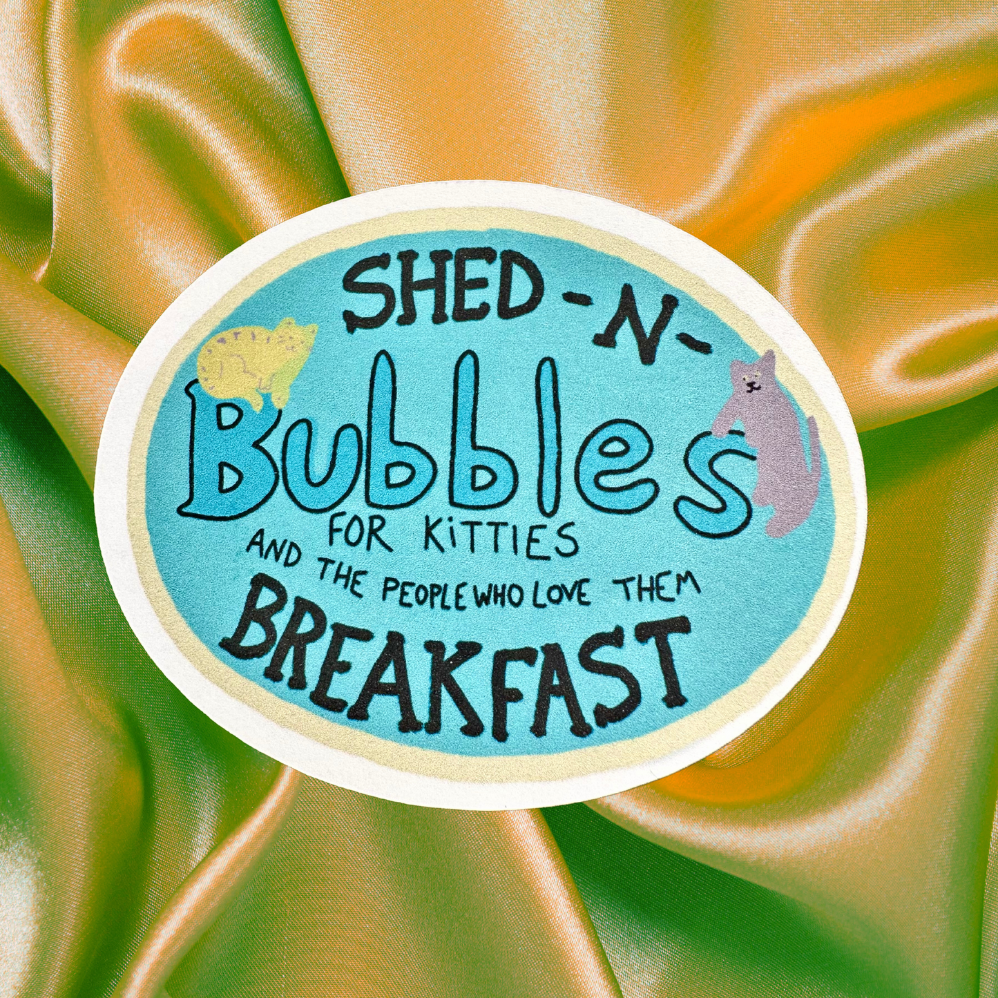 Bubbles' Shed-n-Breakfast Sticker