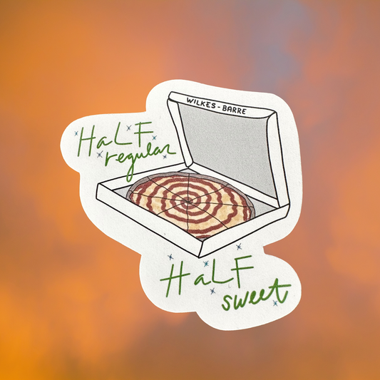 Wilkes-Barre Half Regular Half Sweet Sticker