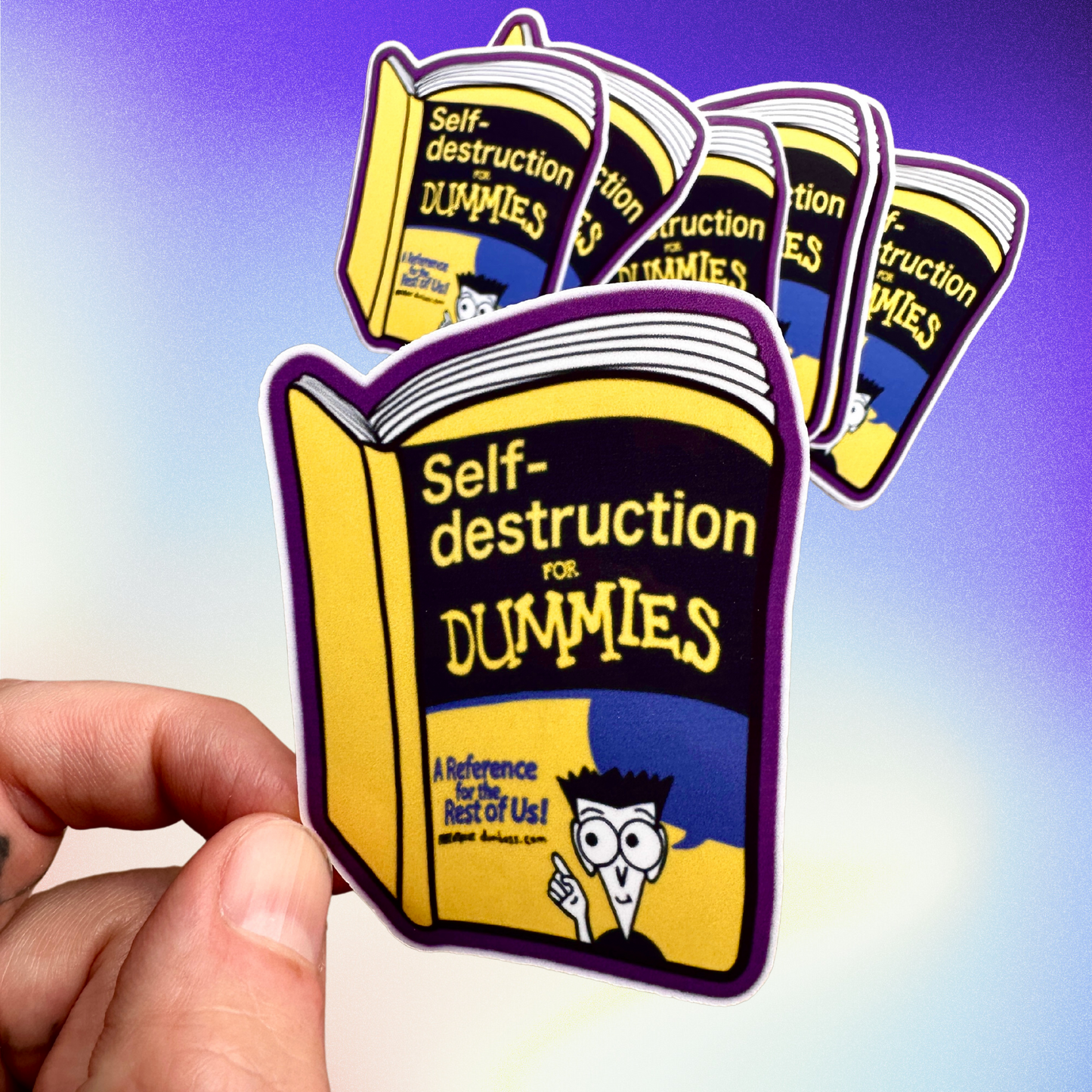 Self-Destruction for Dummies Sticker